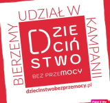 Kampania - Dzieciństwo Bez Przemocy